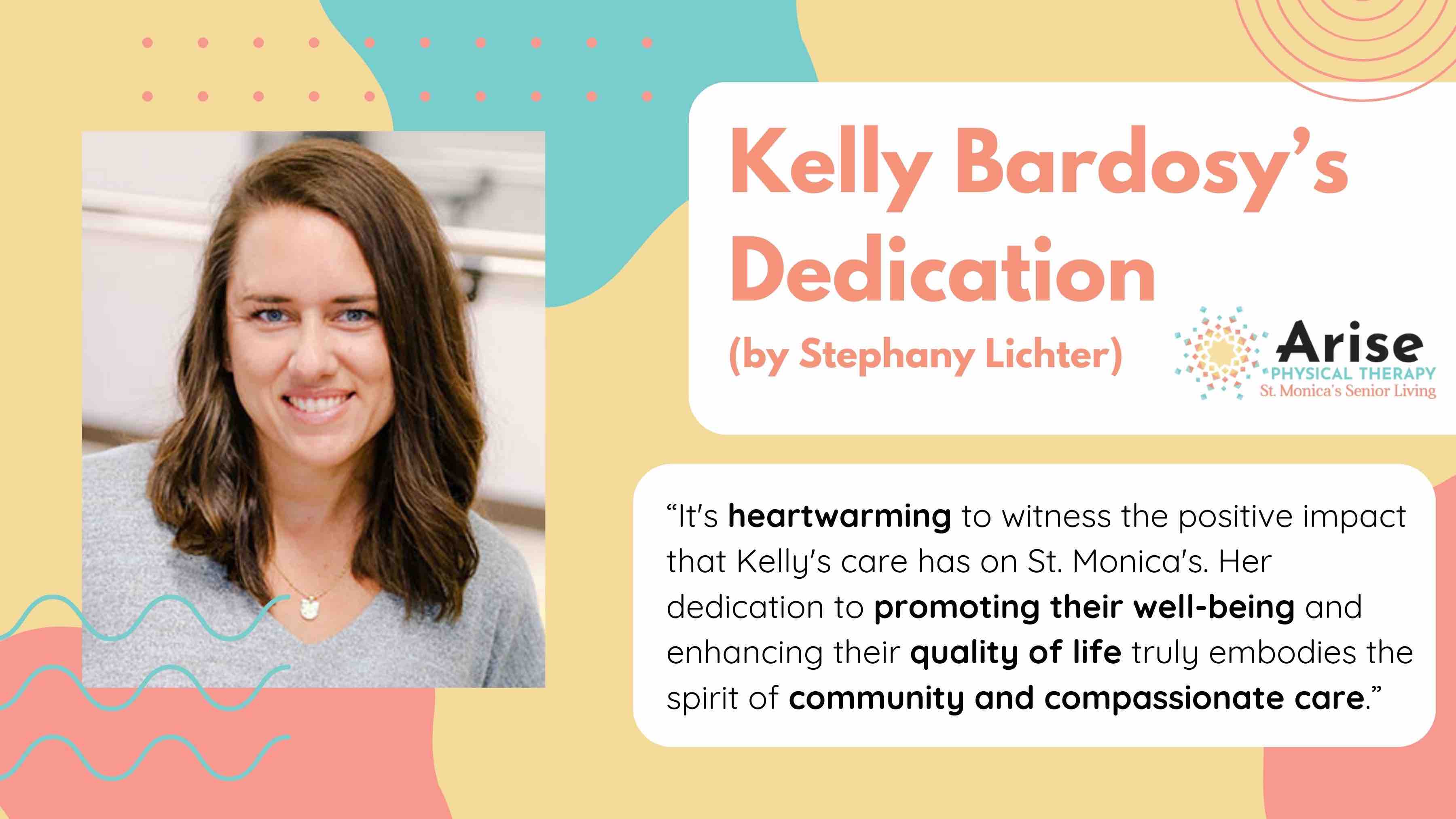 Kelly Bardosy’s Dedication (by Stephany Lichter)